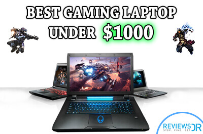 10 Best Gaming Laptops Under $1000 - Top-Notch Ones! | ReviewsDir.com