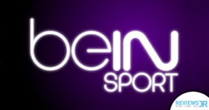 How To Watch beIN Sports Live Streaming Online - ReviewsDir.com