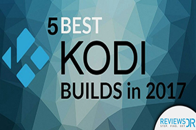 best build for kodi 17.6 2018