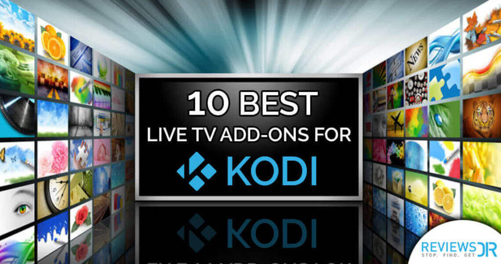 10 Best Kodi Live TV Addons Say Goodbye To Cable!