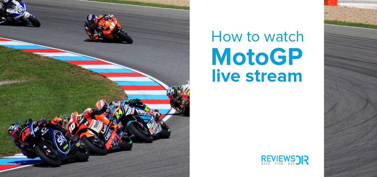 How to Watch Moto GP Live Stream from Anywhere 2022